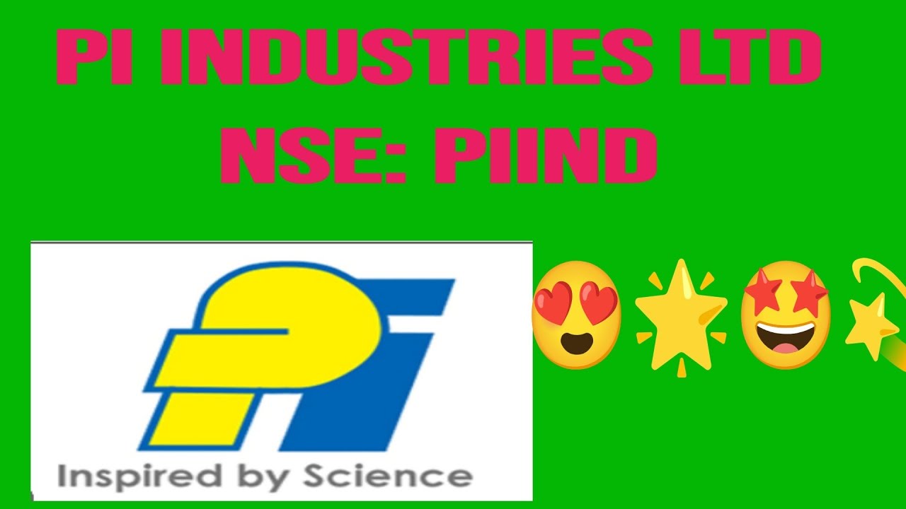 💫🤩❤️✨PI Industries Ltd💫🌟🎉NSE: PIIND😍✨🚀🔥💫