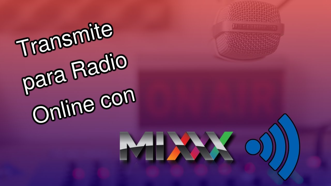 Cómo CONFIGURAR Mixxx para TRANSMITIR RADIO ONLINE