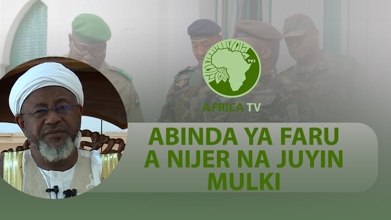 ABINDA YA FARU A NIJER NA JUYIN MULKI || DR BASHIR ALIYU UMAR