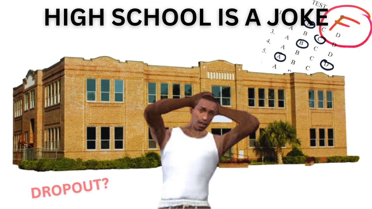 High School is a JOKE