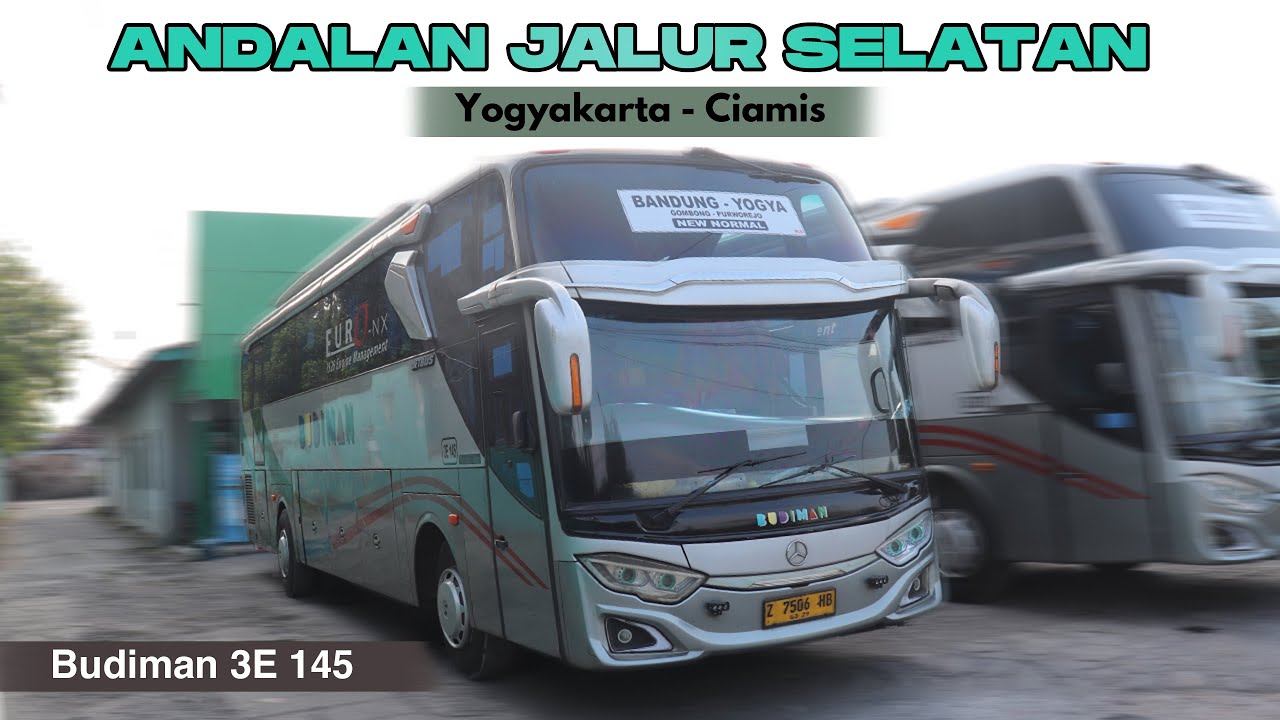 MASIH MENJADI ANDALAN DI JALUR SELATAN ! Trip Bus Budiman Yogyakarta - Ciamis