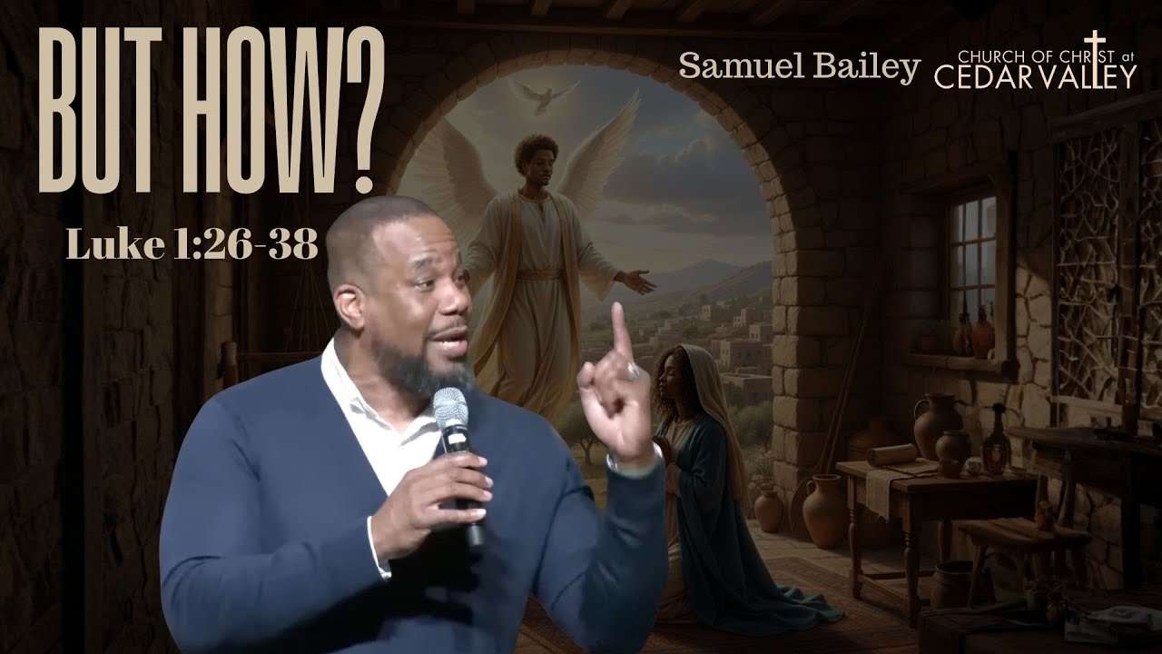 But How? - Samuel Bailey
