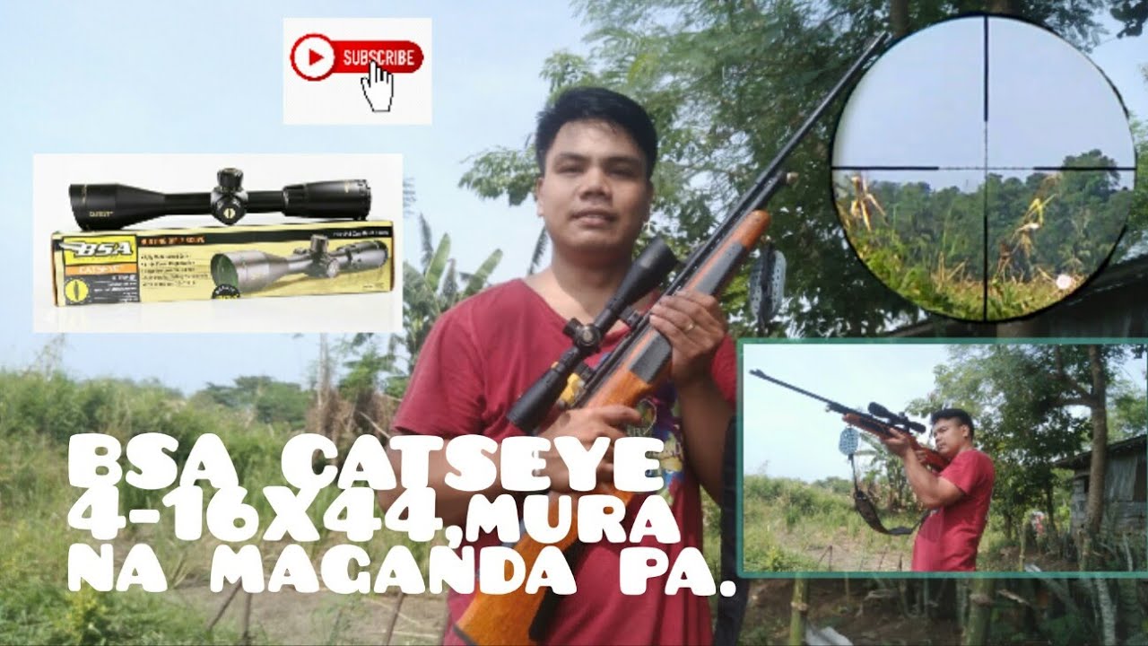 BSA CATSEYE 4-16X44.Murang telescope para satin AG.