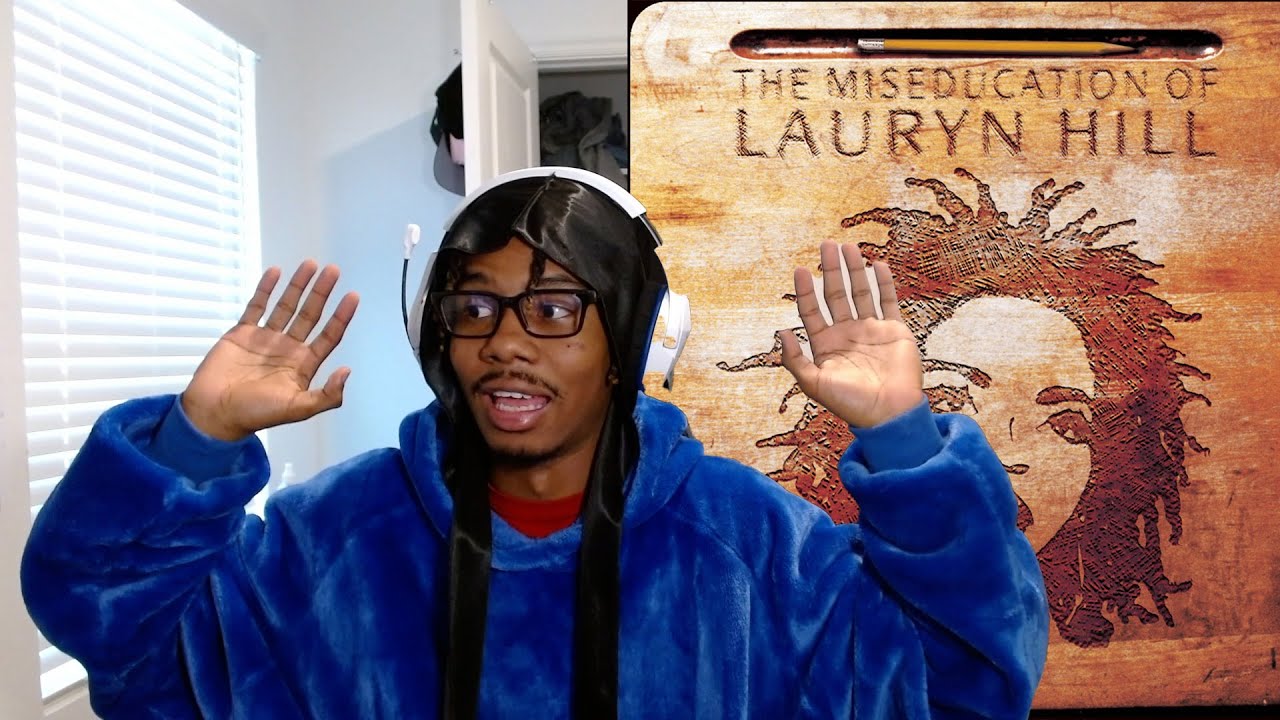 First Reaction To The Miseducation Of Lauryn Hill 