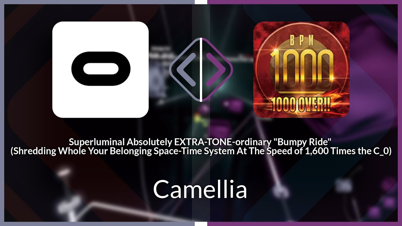 Beat Saber | Bytesy | Camellia - Superluminal Absolutely EXTRA-TONE... [Ex+] 1 Miss, DA #1 | 95.29%