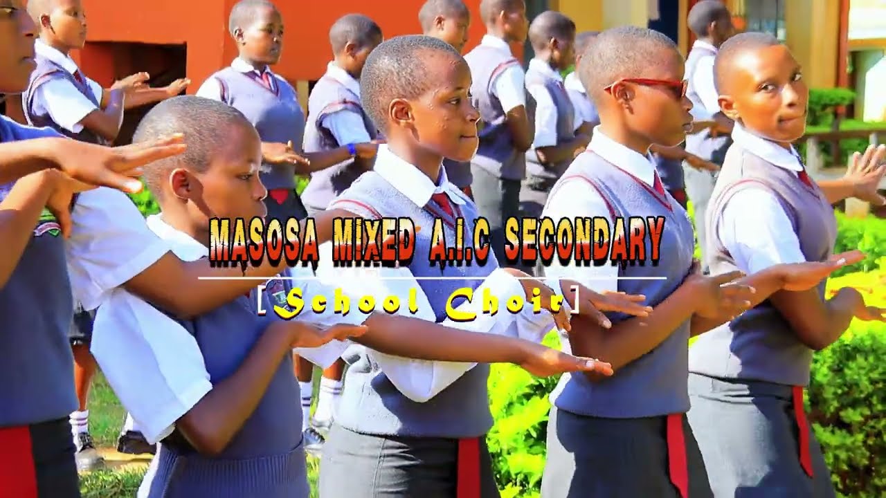 Mungu Mkuu - Masosa AIC Secondary school Choir((Official Video) )