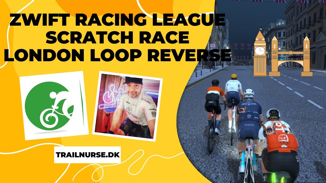 Zwift Racing League - London Loop Reverse - To barske bakker