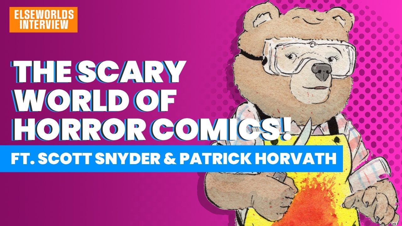 Scott Snyder and Patrick Horvath talk HORROR COMICS!