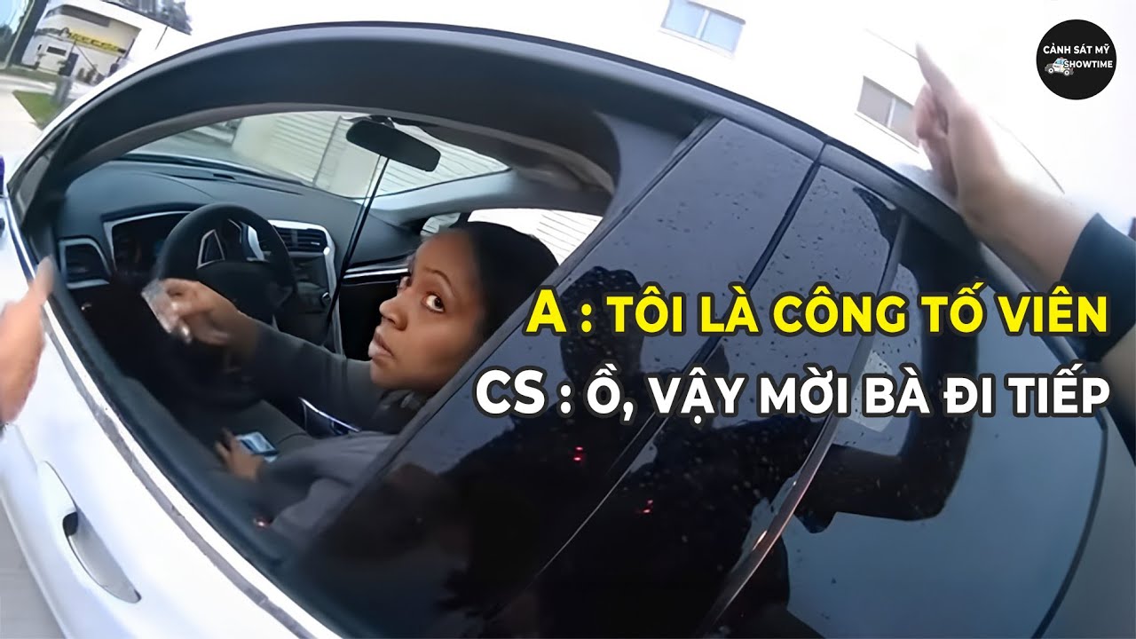 Khi Cảnh sát Mỹ chặn xe Lãnh đạo cấp cao thì như thế nào ?