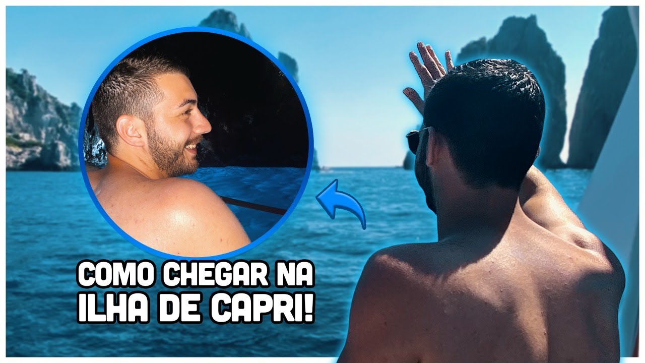COMO CHEGAR À ILHA DE CAPRI E O QUE FAZER NA COSTA AMALFITANA