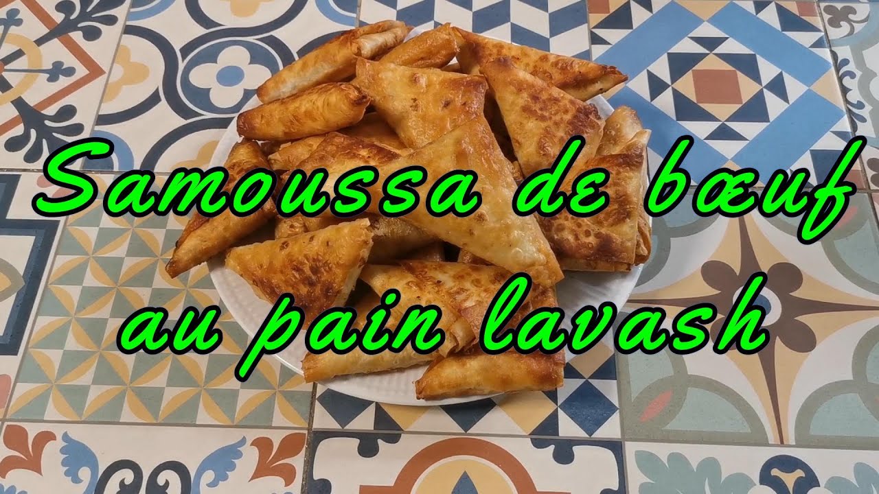 🥟🥩🔥recette simple, savoureuse👉 Samoussas de bœuf au pain lavash.