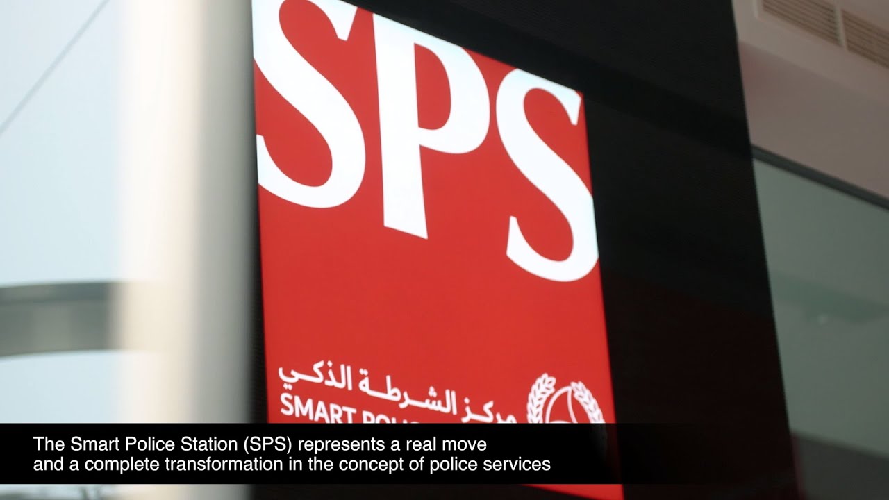 Smart Police Station  / Dubai Police