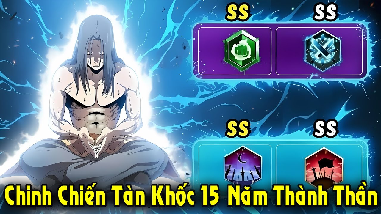 Full Trọn Bộ | Chinh Chiến T&agrave;n Khốc 15 Năm,Ta Th&agrave;nh Thần L&uacute;c N&agrave;o Kh&ocirc;ng Hay | Review Truyện