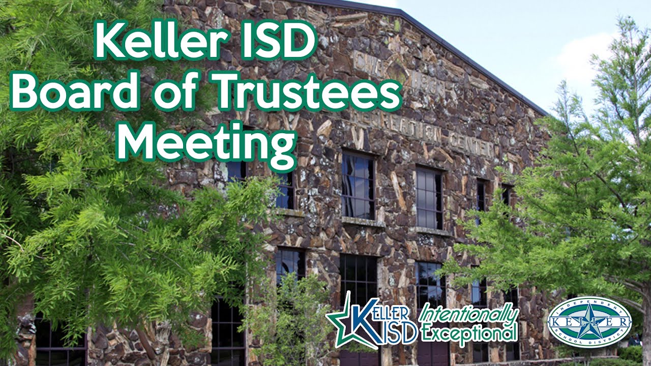 Keller ISD Board Meeting | December 12, 2022