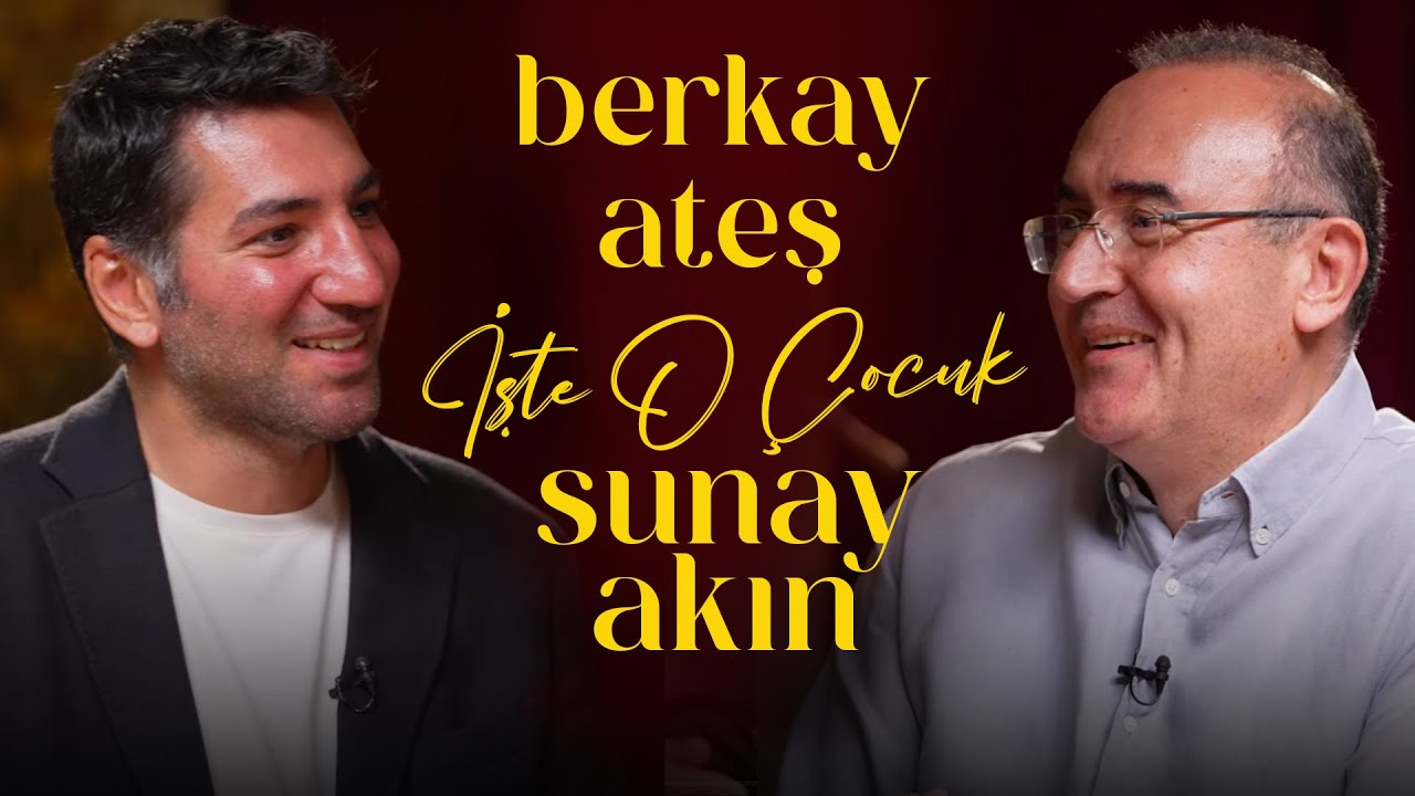 Berkay Ateş | Sunay Akın ile İşte O Çocuk