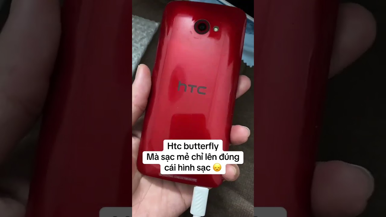 Htc butterfly M&agrave; sạc mẻ chỉ l&ecirc;n đ&uacute;ng c&aacute;i h&igrave;nh sạc 😞