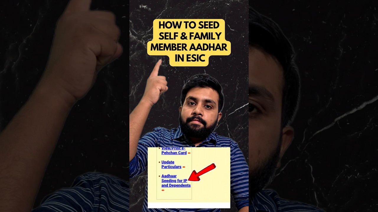 How to seed aadhar in esic | attach self and family member aadhar in esi ip portal