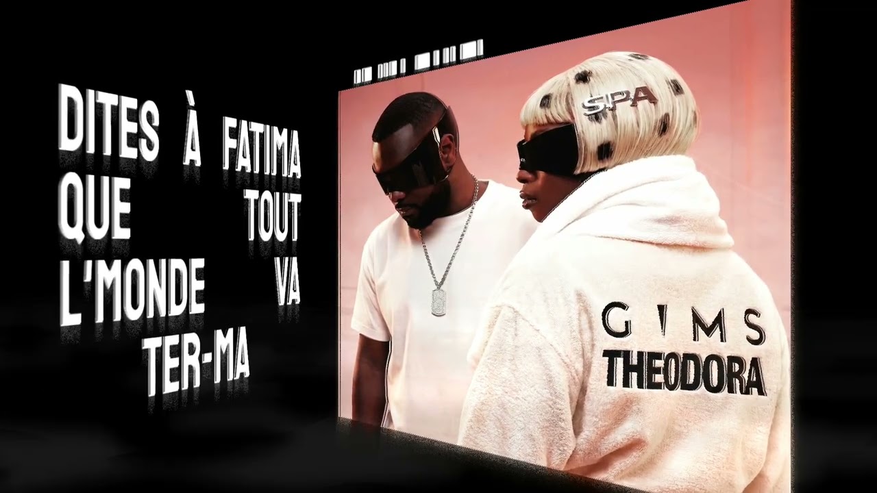 GIMS (Ft Theodora) - SPA [PAROLES 3D]