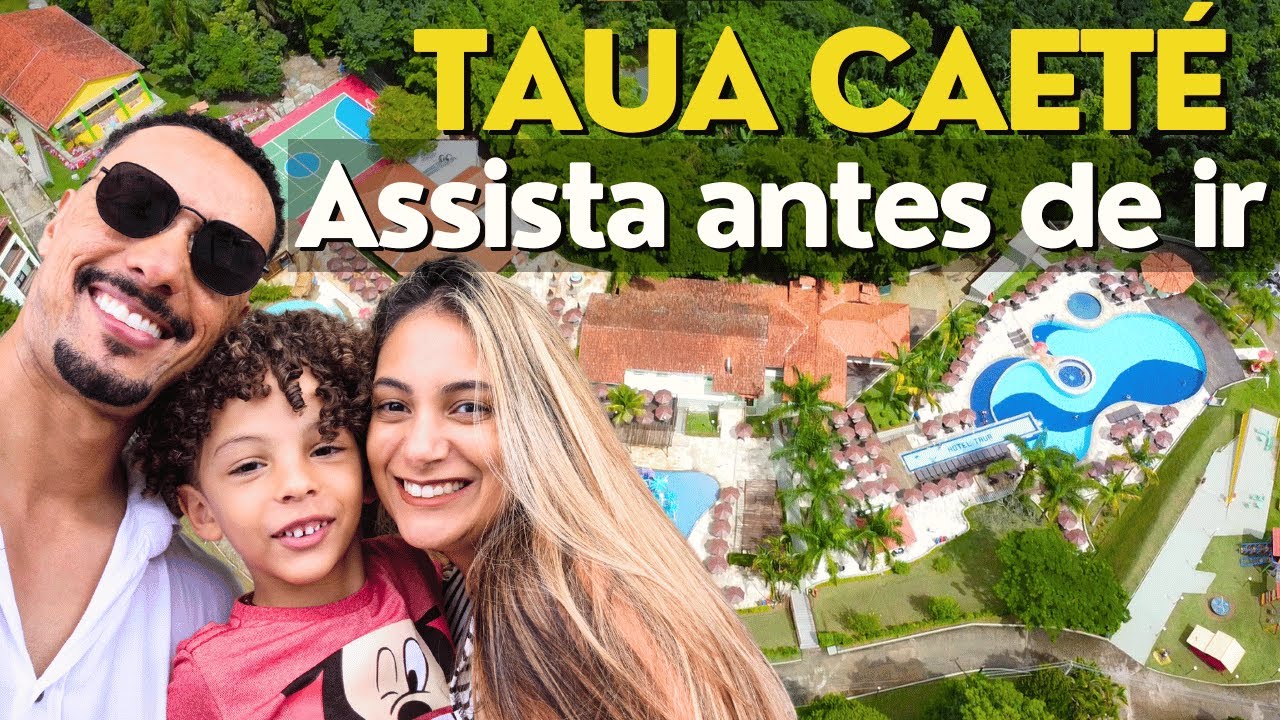 Tudo Sobre o Tauá Resort Caeté 2025 - Valores, Diversão e Encantos - Descubra o Paraíso Familiar