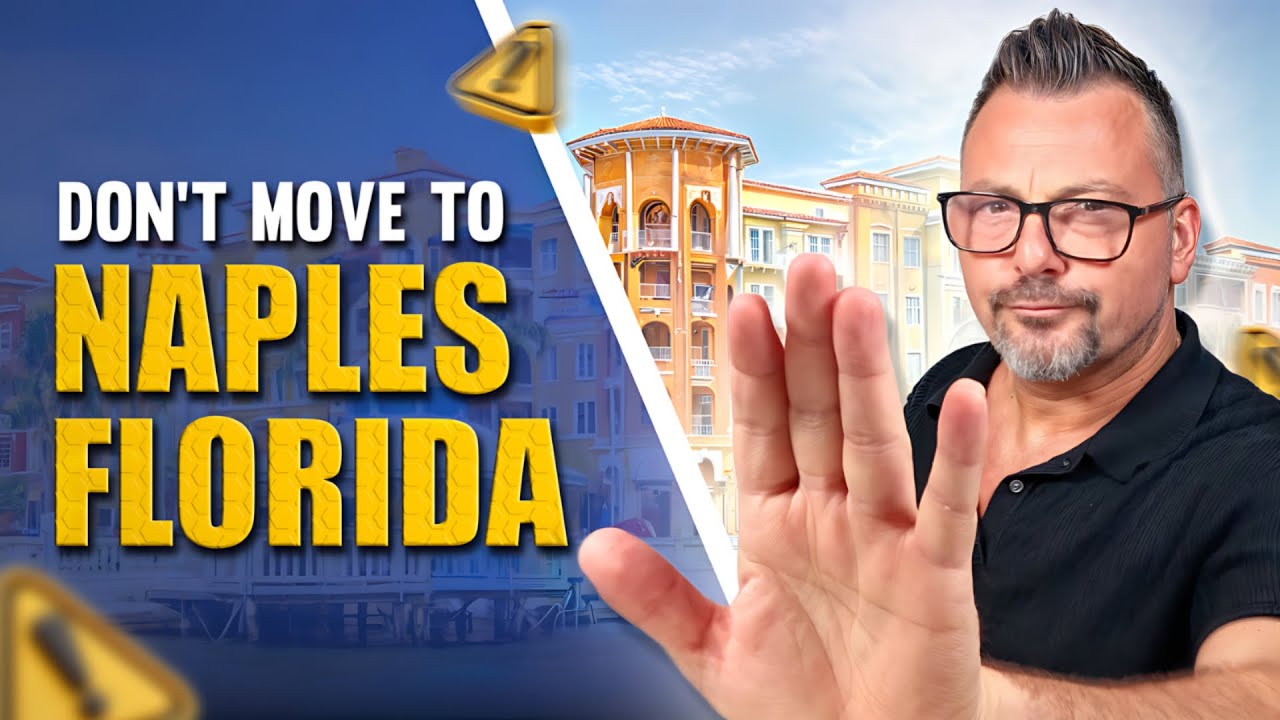Don't Move To Naples Florida 2025 | Until You Watch This Video