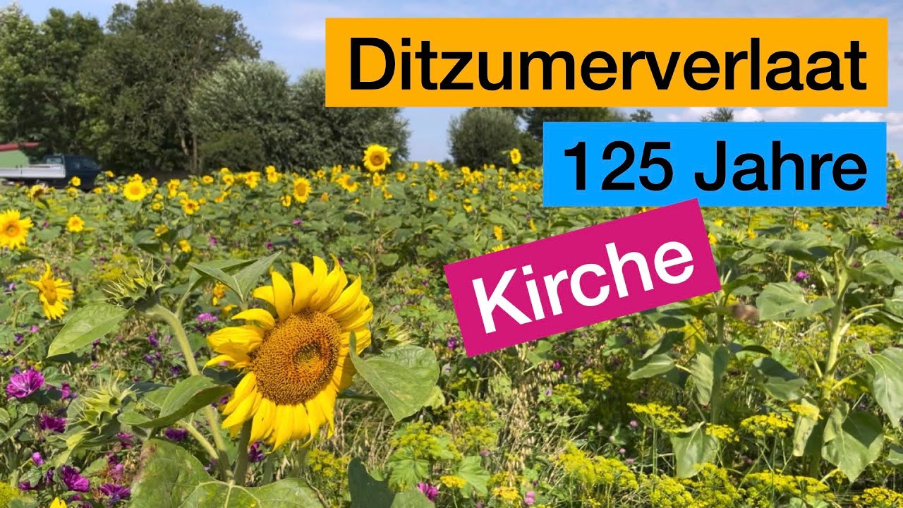 125 Jahre Kirche Ditzumerverlaat