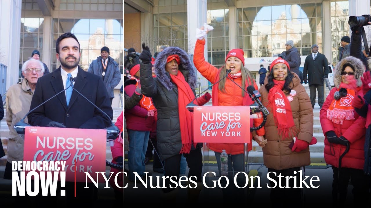 NYC Nurses' Strike Enters 10th Day; Mayor Mamdani & Sen. Sanders Join Picket Line