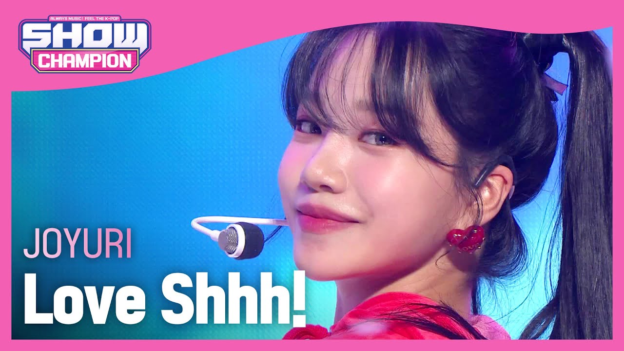 JOYURI - Love Shhh! (조유리 - 러브 쉿!) | Show Champion | EP.438