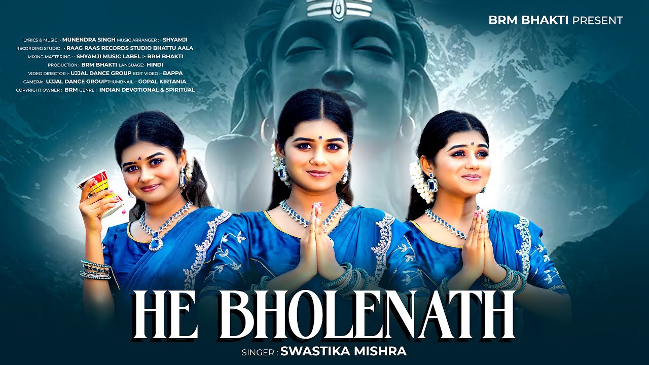 Bhole Baba | He Bholenath | Om Namah Shivay | Shiv Bhajan | BRM BHAKTI | Mahakal | Rick & Sneha