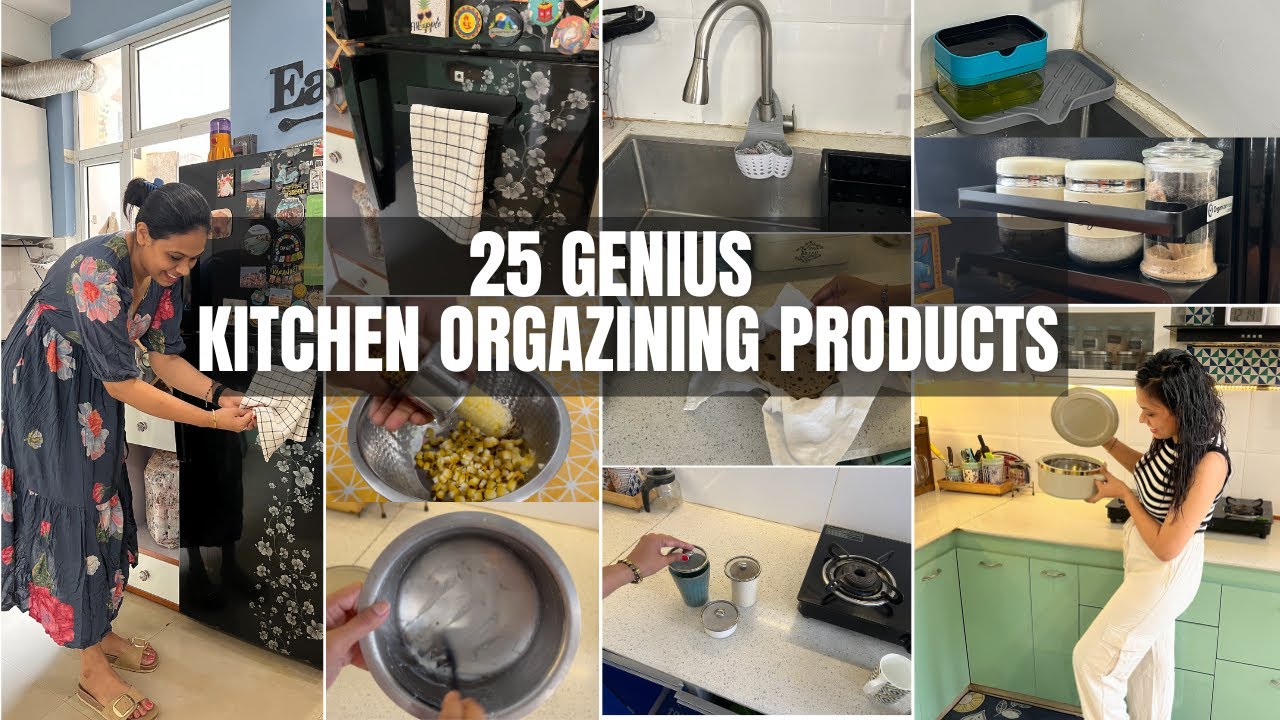 25 Tried & Tested Kitchen Organizing Products in 2025 | 25 Ideas Organize & Clean Your Kicthen