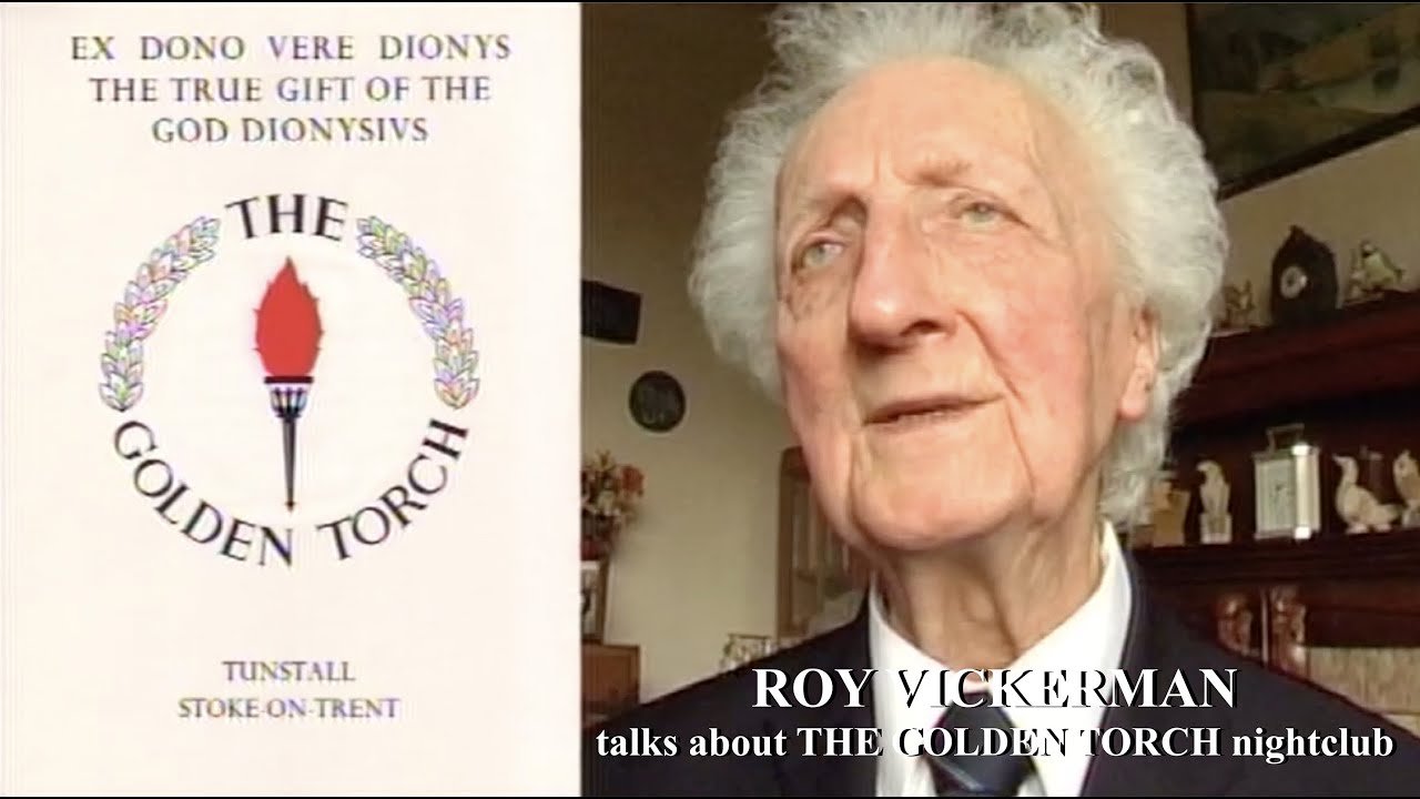 Roy Vickerman talks about THE GOLDEN TORCH nightclub