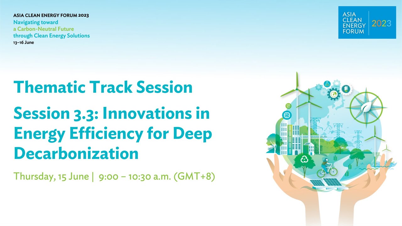 Session 3.3: Innovations in Energy Efficiency for Deep Decarbonization