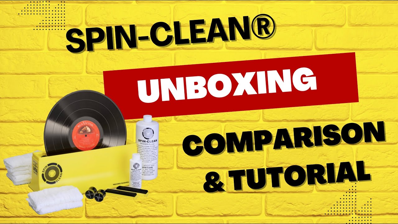 Spin-Clean&reg; - Unboxing and Sound Comparison