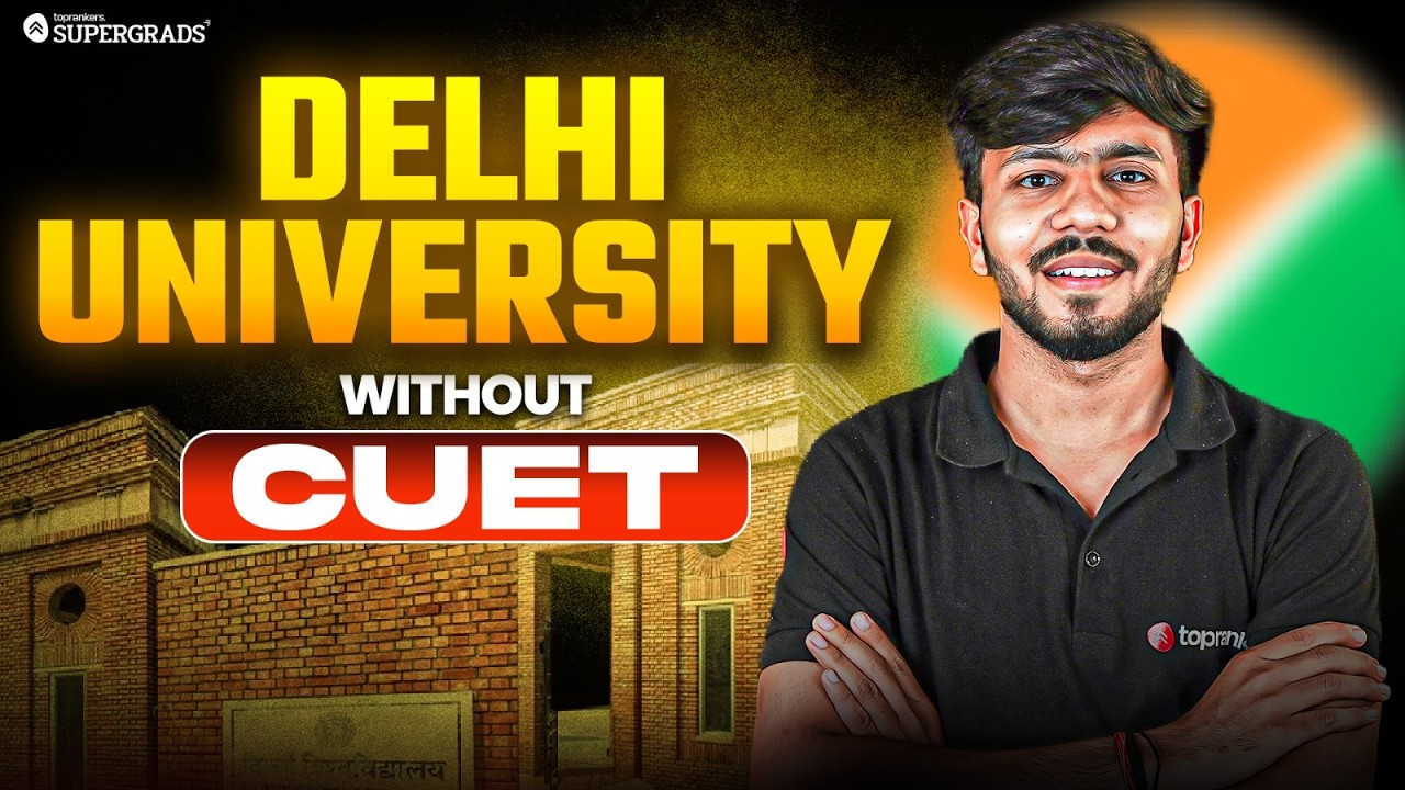 Get Admission into Delhi University Without CUET 2026 😱