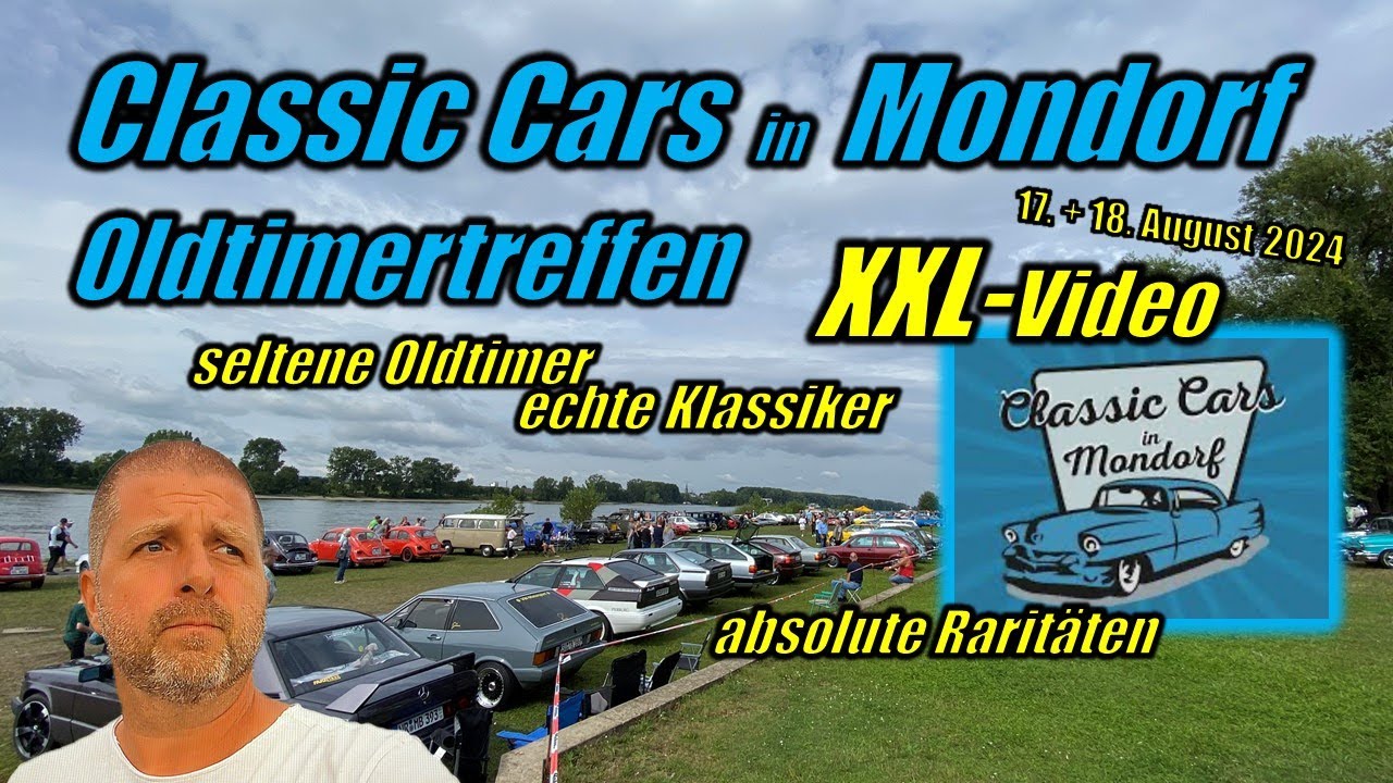 3. CLASSIC CARS in MONDORF Oldtimertreffen am 17. + 18. August 2024 -seltene Oldtimer- XXL-Video 4K!