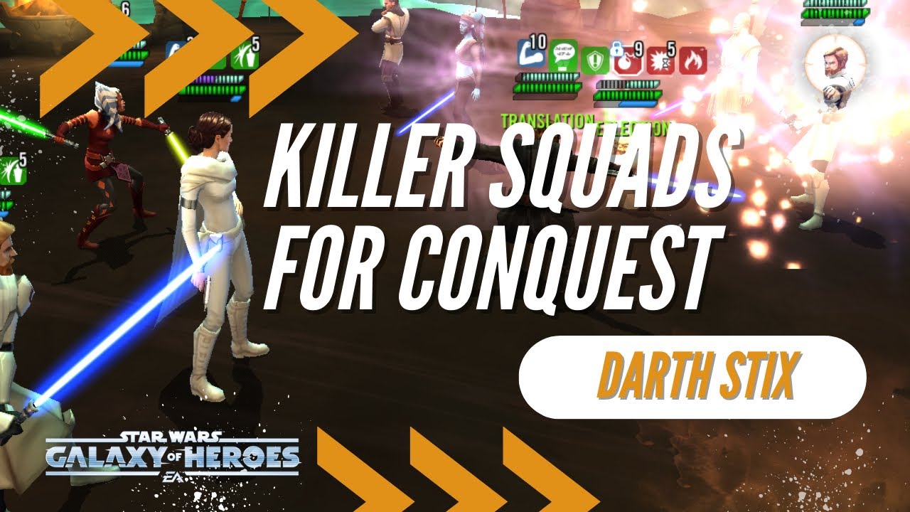 Best Early Conquest Teams SWGOH