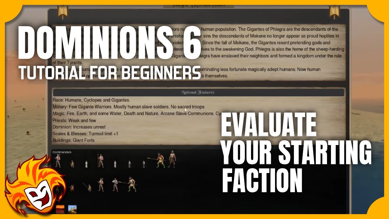 How to Evaluate Your Starting Faction ~ DOMINIONS 6 TUTORIAL for BEGINNERS