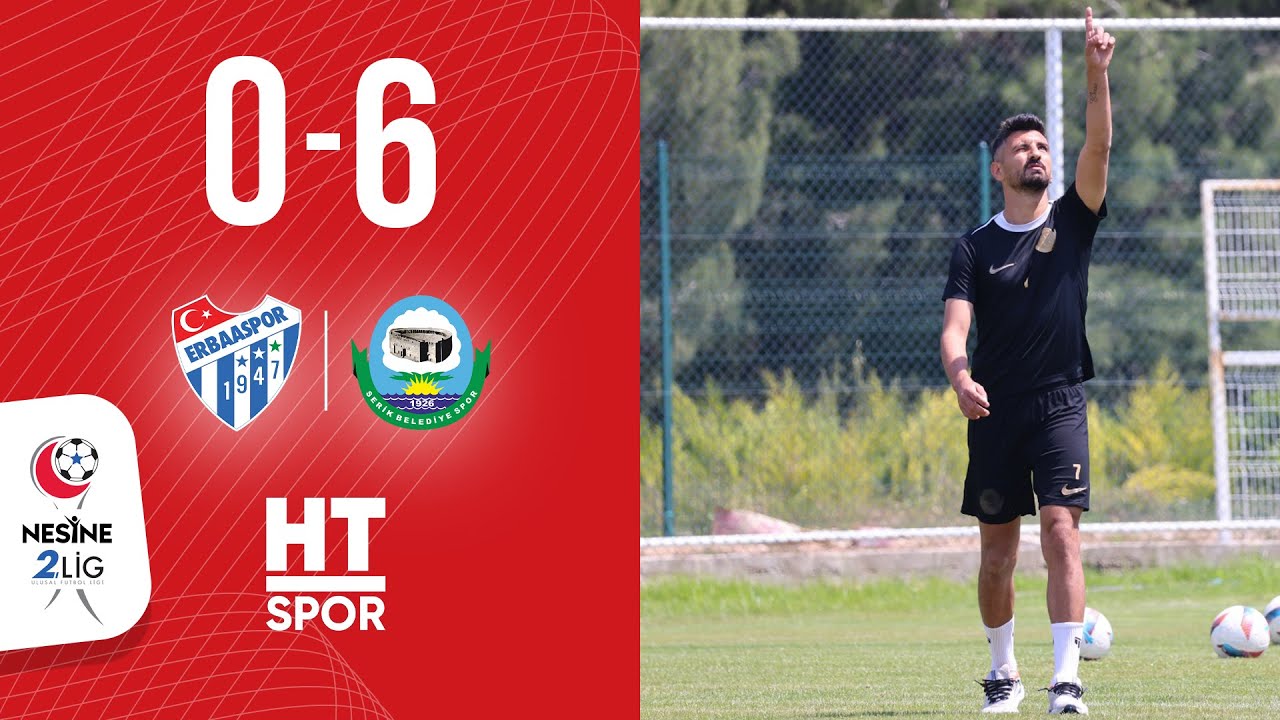 Merkür Jet Erbaaspor 0 - 6 Antalya Belek Üni. Serik BLD. (34. Hafta)