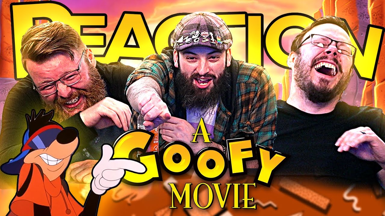 A Goofy Movie REACTION!!