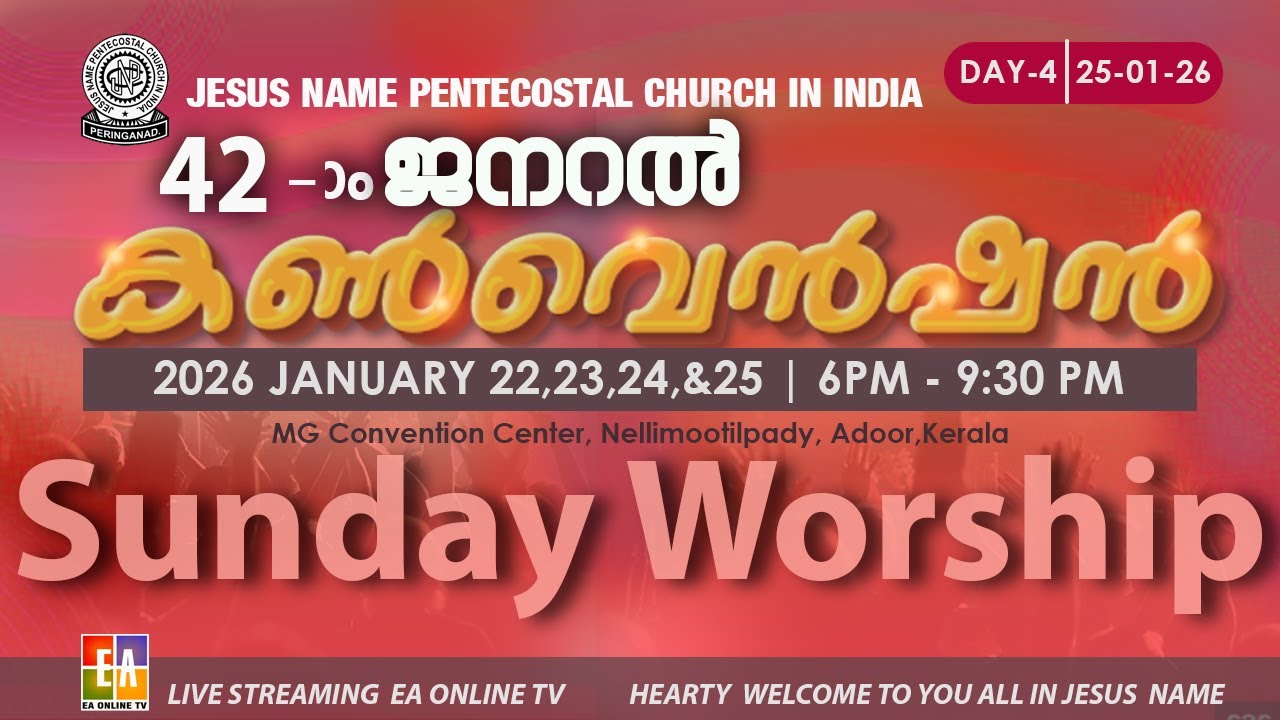 42 ND  JNPC GENERAL CONVENTION - 2026 - DAY-4  | SUNDAY WORSHIP JNPC, MESSAGE PR. JACOB JOHN.P #live
