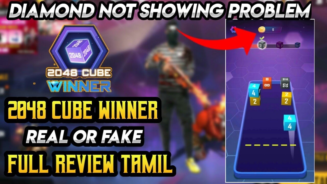 2048 CUBE WINNER APP FREE FIRE TAMIL | 2048 CUBE WINNER REAL OR FAKE TAMIL | DIAMOND NOT SHOWING