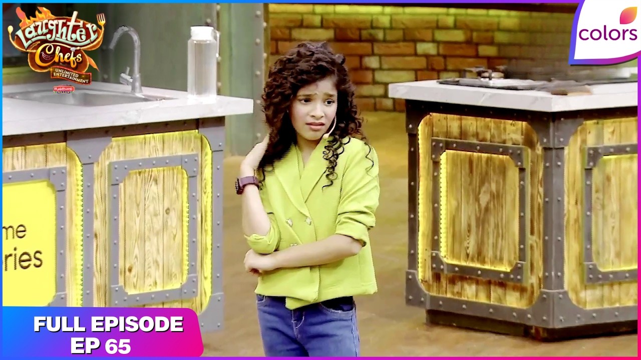 Laughter Chefs S3 | Full Episode - 65 | Mini Chefs in the Kitchen | Colors TV