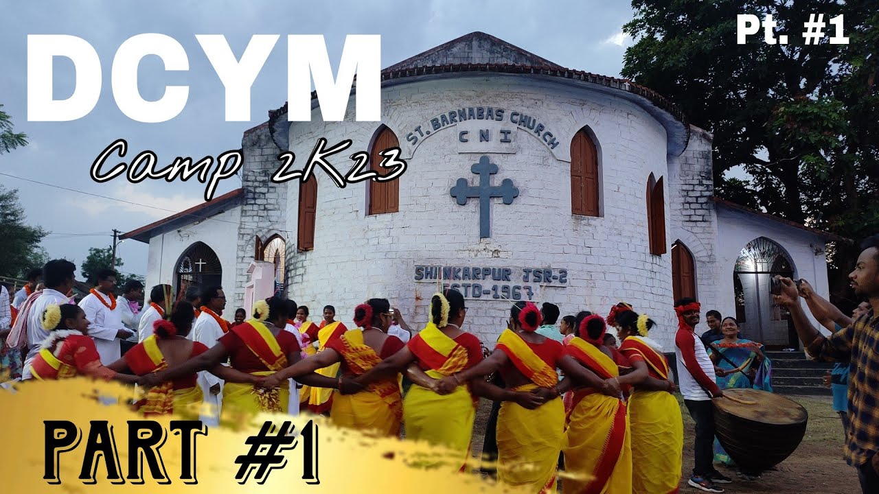DCYM CAMP 2023 Tatanagar Shankarpur (Chaibasa District) Part-1 // Oscar Salem //