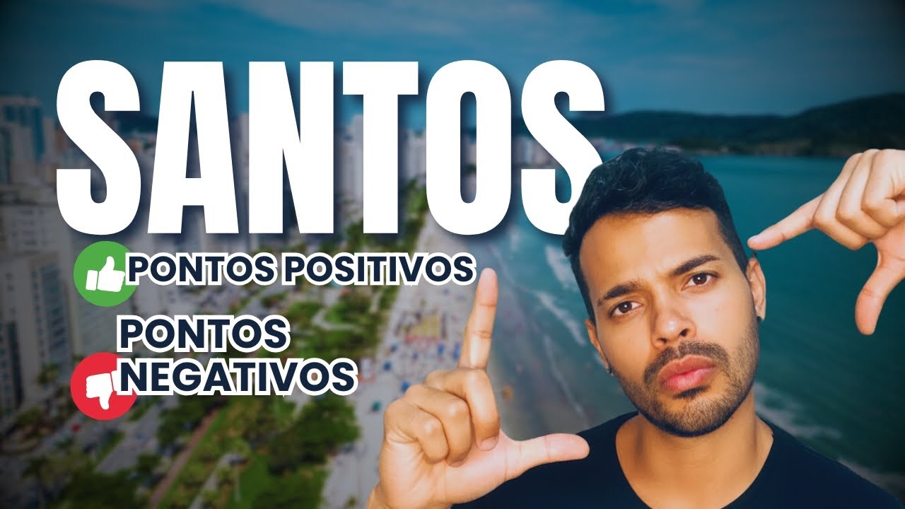 Vale a Pena Visitar Santos em 2025? Descubra os Pr&oacute; e Contras