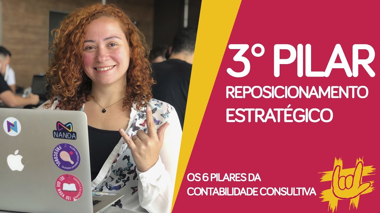 Reposicionamento Estratégico - 3º pilar Contabilidade Consultiva