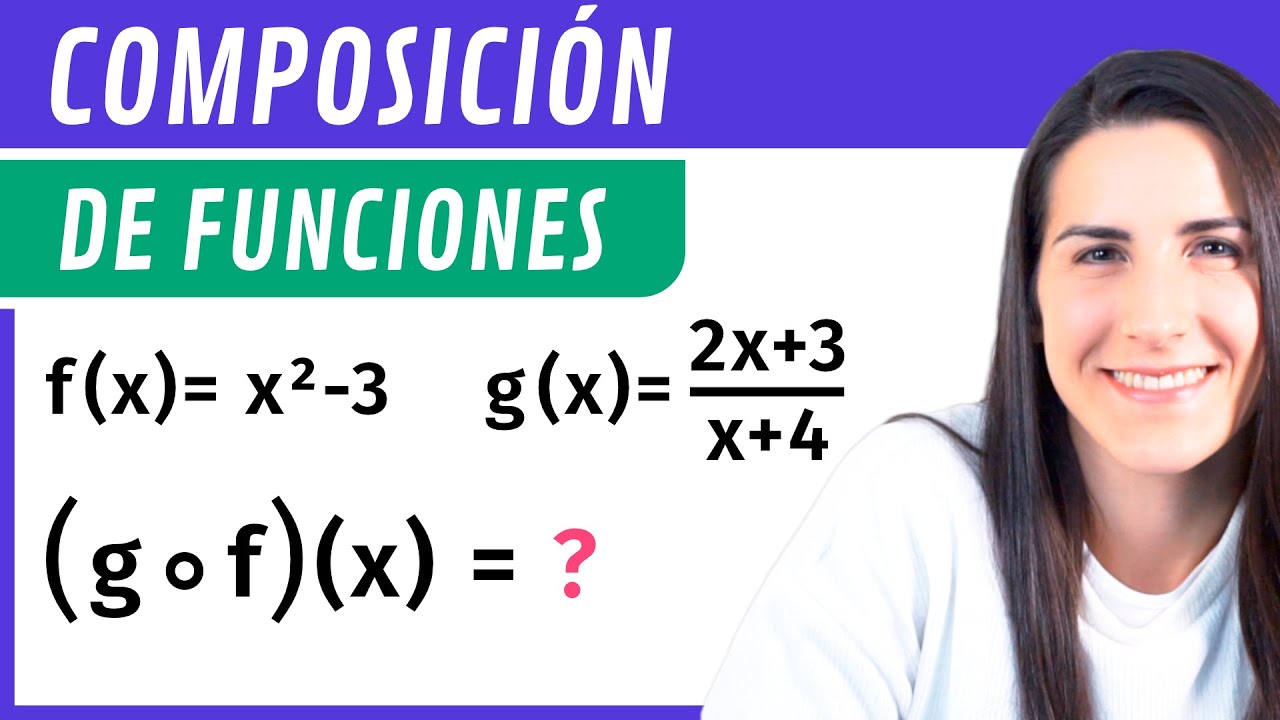COMPOSICIÓN de Funciones 📈