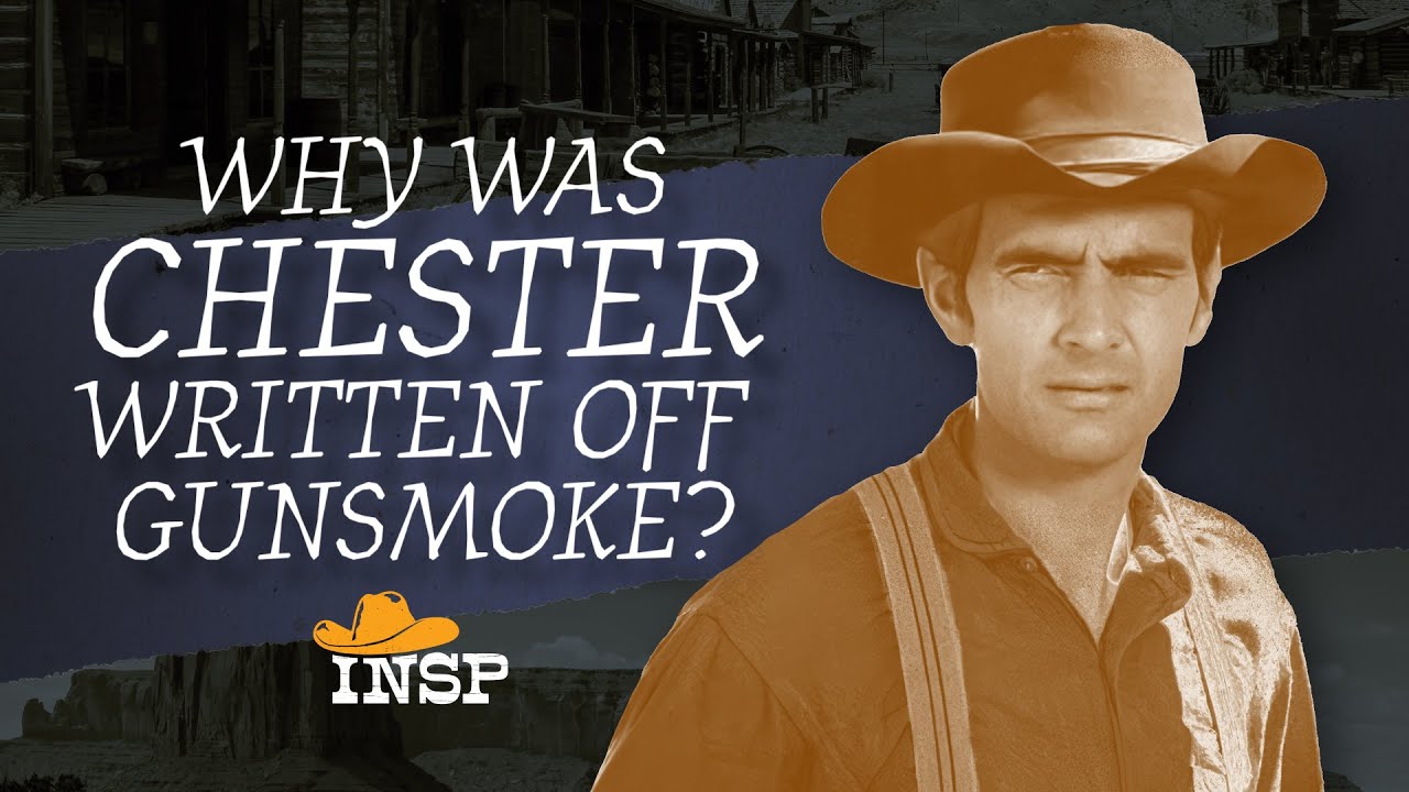 Why Was Chester Written Out Of Gunsmoke? | INSP