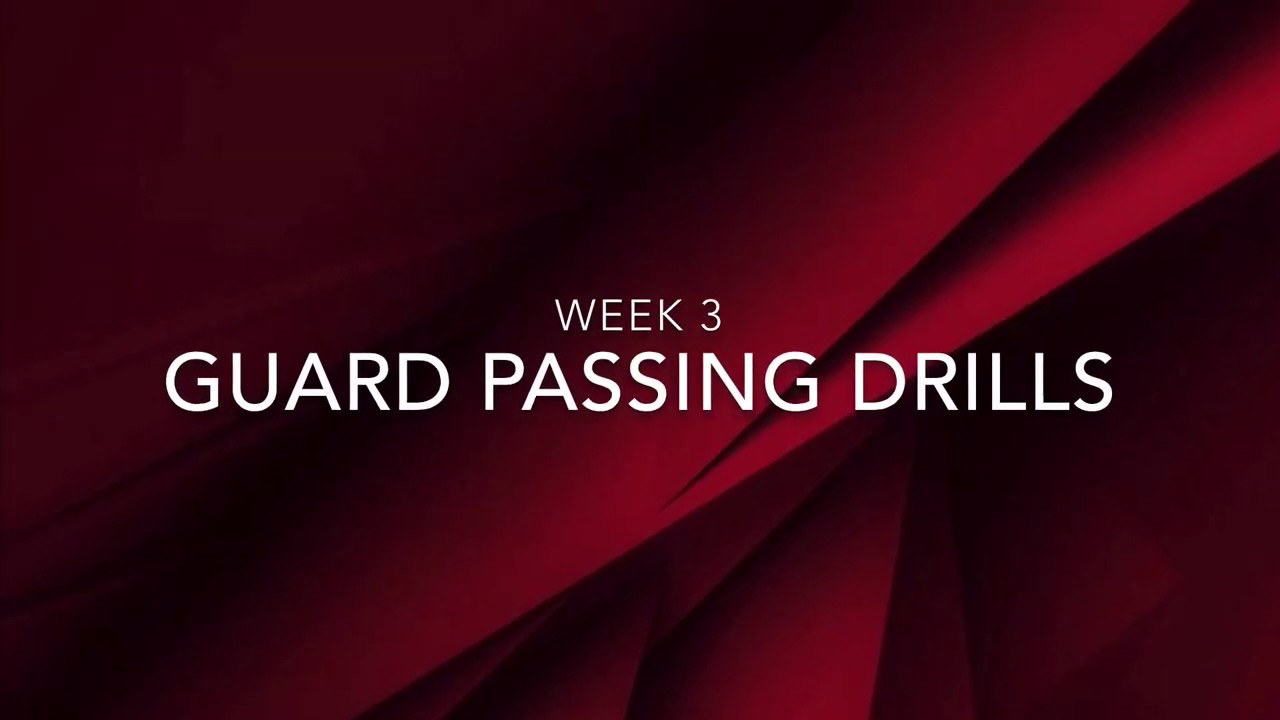 GBLC - Week 3 Guard Passing Drills