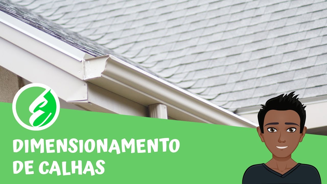 Dimensionamento de Calhas [Teoria]