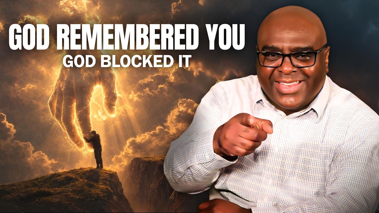 God REMEMBERED You (God blocked it)