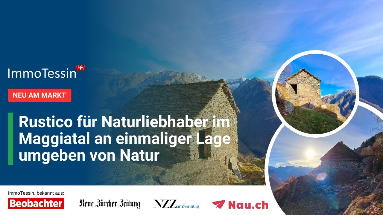 Rustico für Naturliebhaber im Maggiatal an einmaliger Lage umgeben von Natur